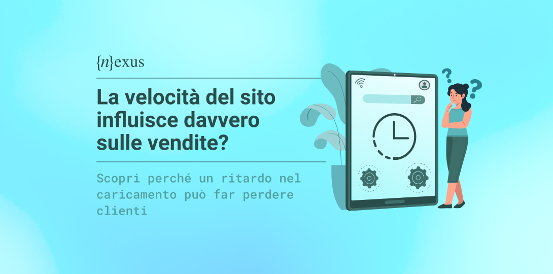 Illustrazione vettoriale con una persona che osserva un grande schermo con icona di orologio e simboli di caricamento, su sfondo azzurro, accanto al titolo “La velocità del sito influisce davvero sulle vendite?”